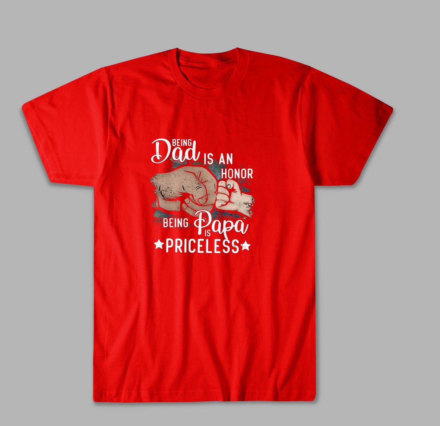 Being A Dad Is An Honor Being A Papa Is Priceless T Shirt PJ8